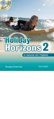 Holiday horizons. In vacanza con l'inglese. Per le Scuole superiori! Con CD Audio. 2.