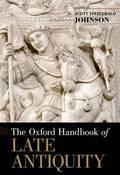 The Oxford Handbook of Late Antiquity