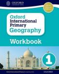 Oxford international primary. Geography. Workbook. Per la Scuola elementare. Con espansione online vol.1