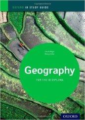 Ib study guide: geography. Per le Scuole superiori. Con espansione online