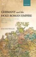 Germany and the Holy Roman Empire: Volume I: Maximilian I to the Peace of Westphalia, 1493-1648