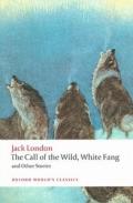 The Call of the Wild, White Fang, and Other Stories