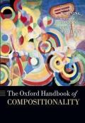 The Oxford Handbook of Compositionality