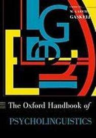 Oxford Handbook of Psycholinguistics