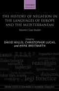 The History of Negation in the Languages of Europe and the Mediterranean