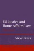 EU Justice and Home Affairs Law