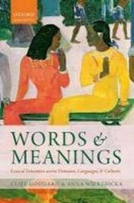 Words and Meanings: Lexical Semantics Across Domains, Languages, and Cultures