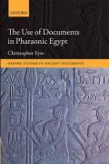 The Use of Documents in Pharaonic Egypt