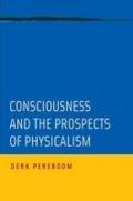 Consciousness and the Prospects of Physicalism