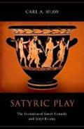 Satyric Play