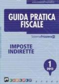 Guida Pratica fiscale. Imposte indirette