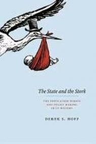 The State and the Stork – The Population Debate and Policy Making in US History