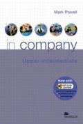 In company. Upper-intermediate. Student's book. Per le Scuole superiori. Con CD-ROM