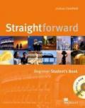 Straightforward. Beginner. Student's book. Con CD Audio. Per le Scuole superiori