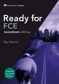 Ready for FCE. Student's book. With key. Per le Scuole superiori