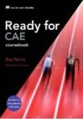 Ready for CAE. Student's book. Per le Scuole superiori