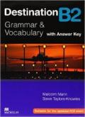 Destination B2. Grammar and vocabulary. Student's book. With key. Per le Scuole superiori