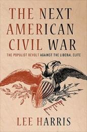 THE NEXT AMERICAN CIVIL WAR