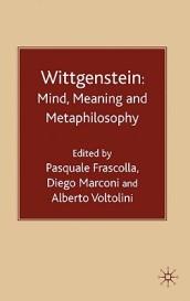 Wittgenstein: Minds, Meaning and Metaphilosophy