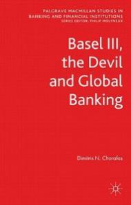 Basel III, the Devil and Global Banking