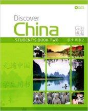 Discover China. Student's book 2. Per le Scuole superiori. Con CD Audio