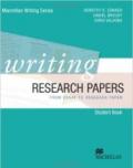 WRITING RESEARCH PAPERS - STUDENT'S BOOK WRITING SERIES - LEVEL B2