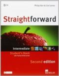New Straightforward. Intermediate. Student's book-Workbook. Per le Scuole superiori. Con espansione online