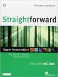 New Straightforward. Upper intermediate. Student's book-Workbook. Per le Scuole superiori. Con espansione online
