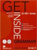 Get inside grammar. A1-B2+. Student's book-Exam practice. Per le Scuole superiori. Con espansione online