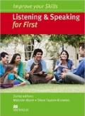 Listening & speaking for first. Improve your skills. Per le Scuole superiori