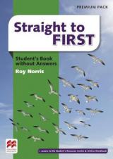 Straight to First Student's Book without Answers Premium Pack