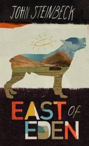 East of Eden. John Steinbeck