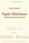 Paper Machines – About Cards and Catalogs 1548–1929
