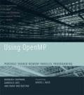 Using OpenMP – Portable Shared Memory Parallel Programming