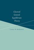 Classical General Equilibrium Theory