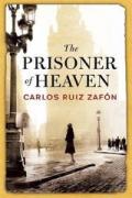 The Prisoner of Heaven: The Cemetery of Forgotten Books 3