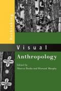 Rethinking Visual Anthropology (Paper)