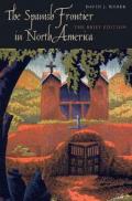 The Spanish Frontier in North America