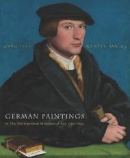 German Paintings in the Metropolitan Museum of Art, 1350–1600
