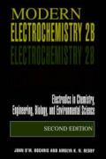 Modern Electrochemistry 2b: Electrodics in Chemistry, Engineering, Biology and Environmental Science