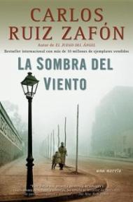 LA SOMBRA DEL VIENTO / THE SHADOW OF THE WIND