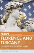 Fodor's Florence and Tuscany: With Assisi and the Best of Umbria [With Map]