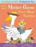 You Read to Me, I'll Read to You: Very Short Mother Goose Tales to Read Together