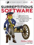Surreptitious Software: Obfuscation, Watermarking, and Tamperproofing for Software Protection: Obfuscation, Watermarking, and Tamperproofing for Software ... (Addison-Wesley Software Security Series)