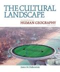 The Cultural Landscape: An Introduction to Human Geography