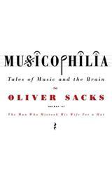 Musicophilia: Tales of Music and the Brain