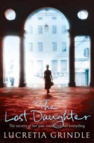 The Lost Daughter. Lucretia Grindle