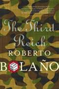 The Third Reich. by Roberto Bolao
