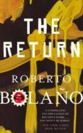 The Return. Roberto Bolao