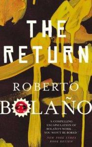 The Return. Roberto Bolao